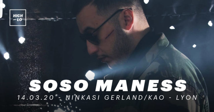 Soso Maness en concert au Ninkasi Kao le 13 mars 2020. High-lo Lyon rap