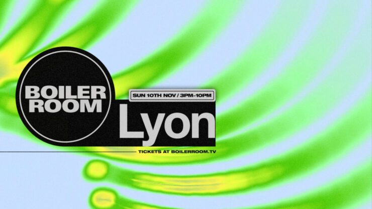 BOILER ROOM - World Tour : Lyon Le 10 nov 2024