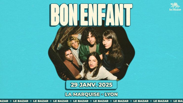 bon Enfant en concert à Lyon janvier 2025 Le Bazar Totaal Rez concert pop rock billetterie