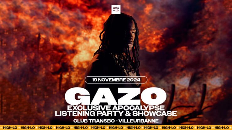 GAZO : EXCLUSIVE APOCALYPSE LISTENING PARTY & SHOWCASE Le 19 nov 2024